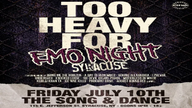 Too Heavy For Emo Night Syracuse