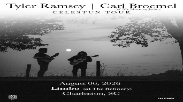 TYLER RAMSEY & CARL BROEMEL    ( OF MY MORNING JACKET ) - CELESTUN TOUR
