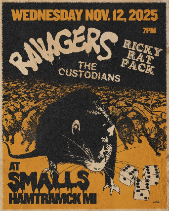 Ravagers wsg The Rat Pack + The Custodians