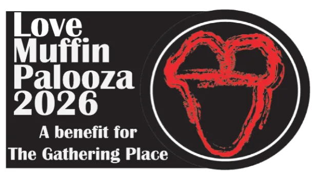 LoveMuffinPalooza 2026 - a benefit for The Gathering Place