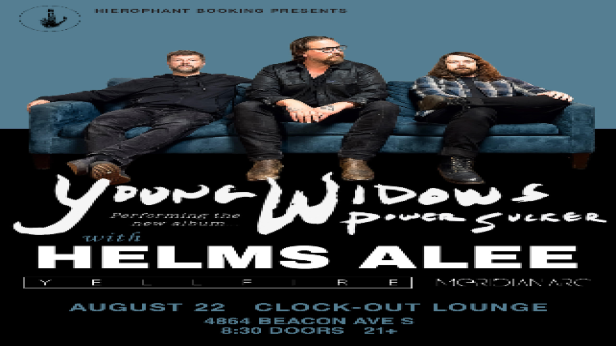 Hierophant Booking Presents: Young Widows w/ Helms Alee, Yellfire, Meridian Arc