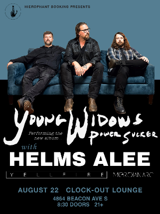 Hierophant Booking Presents: Young Widows w/ Helms Alee, Yellfire, Meridian Arc