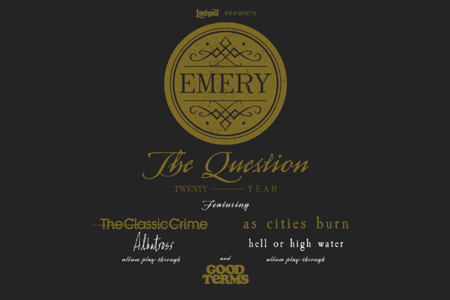 Emery - The Question 20 Year Anniversary Tour