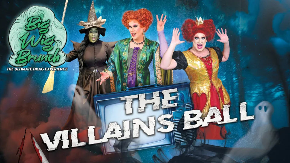 Big Wig Villains Ball Brunch: The Ultimate Drag Experience