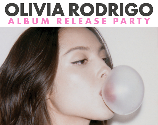 OLIVIA RODRIGO Album Release Party