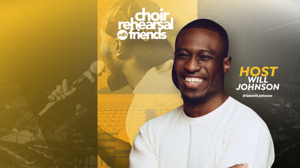 Choir Rehearsal with Friends ATL: Hosted By Will Johnson