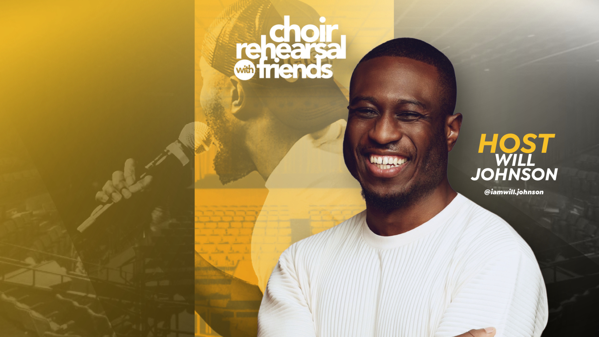 Choir Rehearsal with Friends ATL: Hosted By Will Johnson