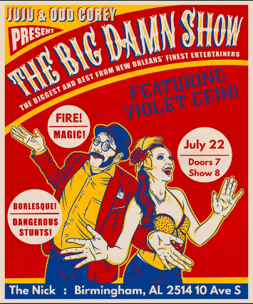 Big Damn Road Show from NOLA with Violet Gein Wednesday 07/22 at The Nick