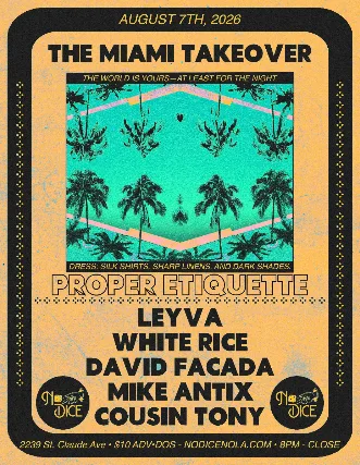 The Miami Takeover at No Dice