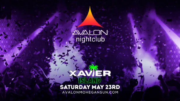 Avalon Saturday with XAVIER ISLAND