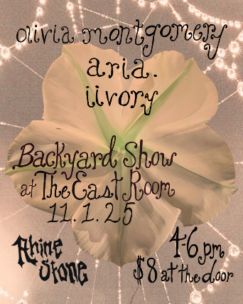 Backyard Show feat: Olivia Montgomery / aria. / iivory