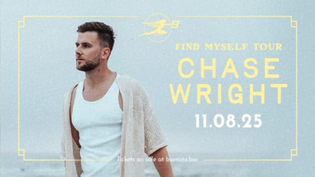 CHASE WRIGHT - Find Myself Tour