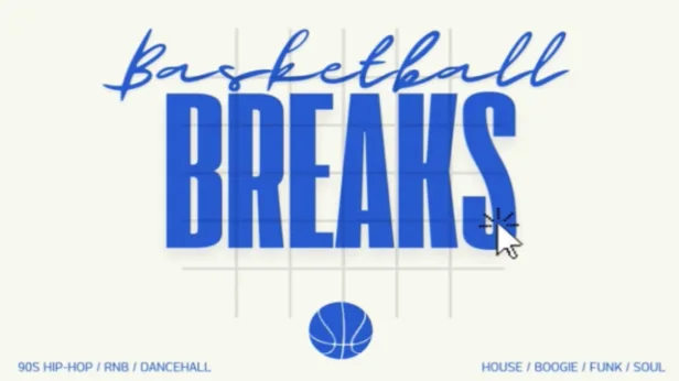 “BASKETBALL AND BREAKS” with B8TA