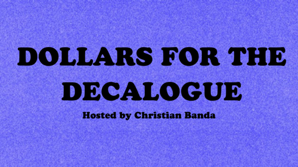 Dollars For The Decalogue