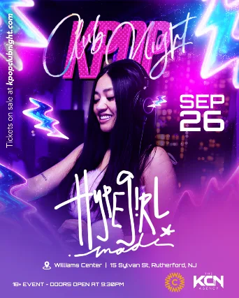 KPOP CLUB NIGHT FEATURING HYPE GIRL MADI