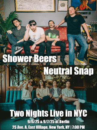 Neutral Snap • Shower Beers
