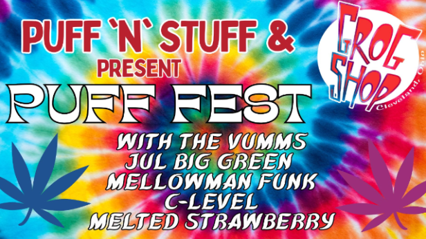 PUFF FEST w/ The Vumms, Jul Big Green, Mellowman Funk, C-Level, and Melted Strawberry