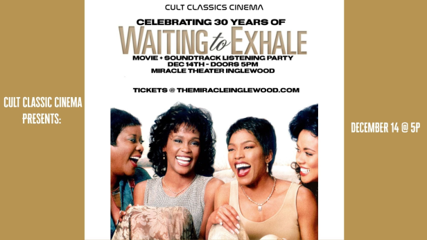 Cult Classics Cinema Presents WAITING TO EXHALE