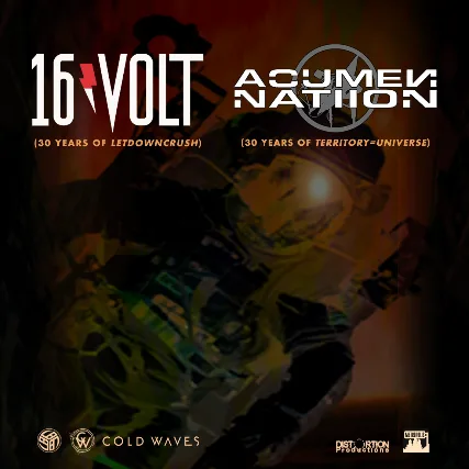 16 Volt + Acumen Nation