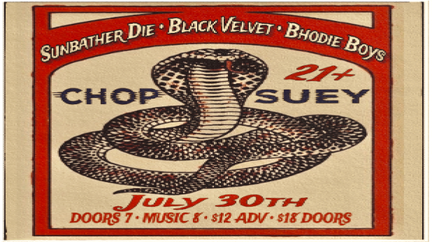 Black Velvet Band, Sunbather Die, Bhodie Boys