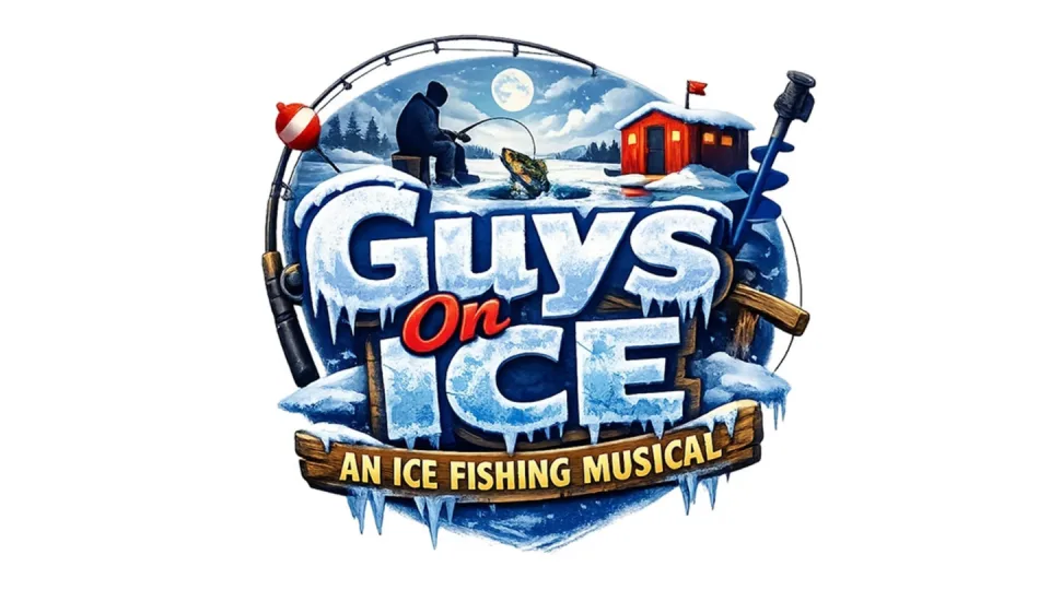 Guys On Ice: An Ice Fishing Musical