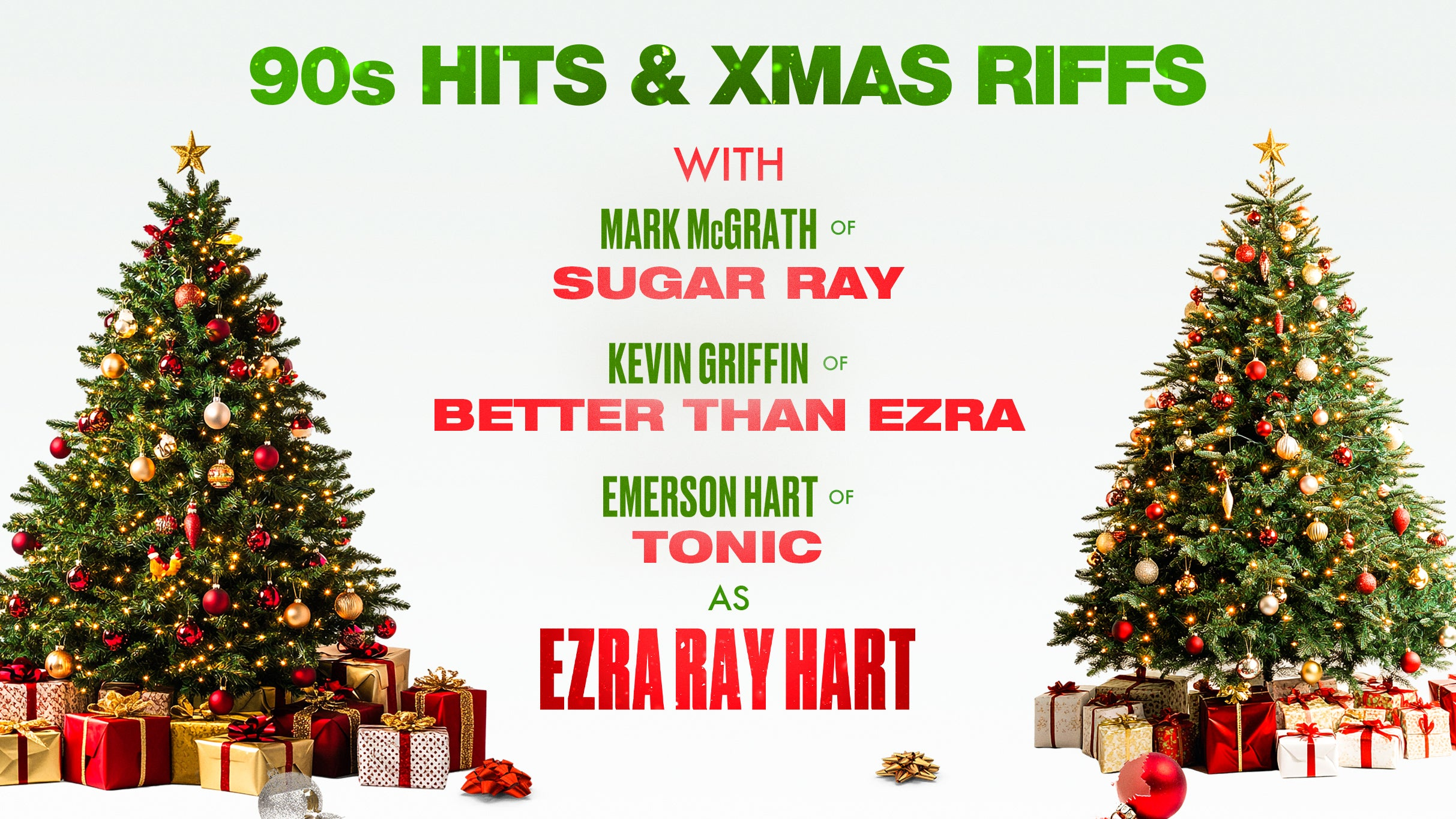 90s Hits & Xmas Riffs: Mark McGrath, Kevin Griffin & Emerson Hart Live