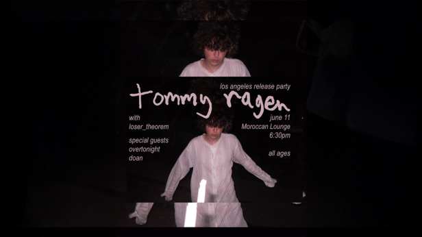 Tommy Ragen w/ loser_theorem + overtonight & doan