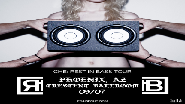 CHE: REST IN BASS TOUR