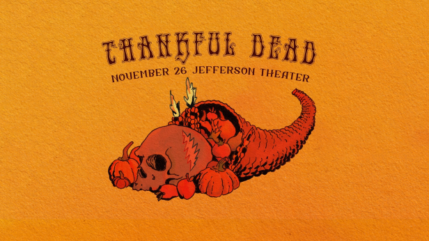 Thankful Dead with Sisters & Brothers and Mama Tried