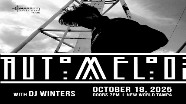 Communion After Dark Presents: Automelodi and Glass Chapel in Tampa