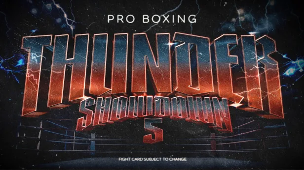 Thunder Showdown 5 - Boxing Live