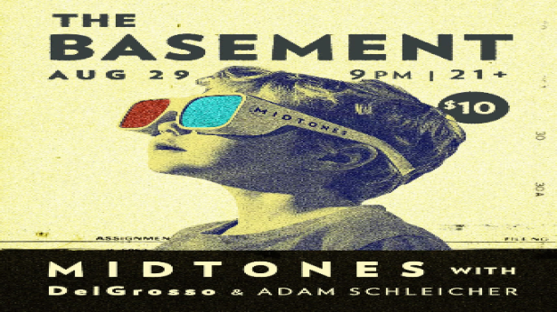 Midtones w/ DelGrosso & Adam Schleicher