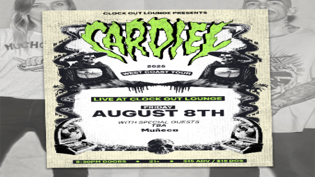 Clock-Out Lounge Presents: Cardiel  w/ Muñeca +Tremens
