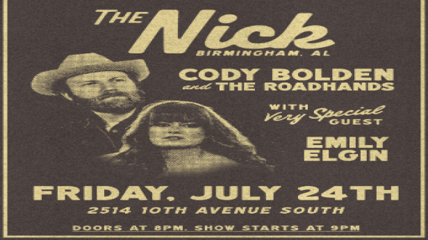 Cody Bolden & The RoadHands with Emily Elgin Friday 7/24 at The Nick