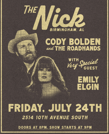 Cody Bolden & The RoadHands with Emily Elgin Friday 7/24 at The Nick