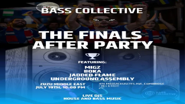 Bass Collective Presents: THE FINALS AFTER PARTY ft. Underground Assembly, Jaded Flame, BOKA, Migzbr