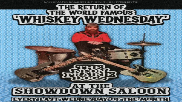Whiskey Wednesday with The Neon Prairie Dogs