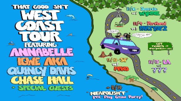 That Good Sh*t West Coast Tour!