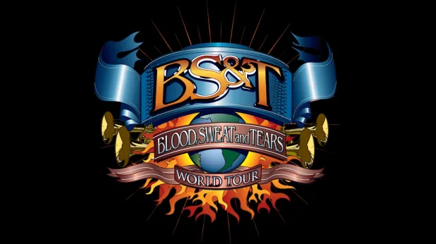 Blood, Sweat & Tears with Special Guest Jeff Coffey
