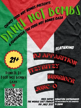 Quincy Food Not Bombs Presents: Dance Not Bombs