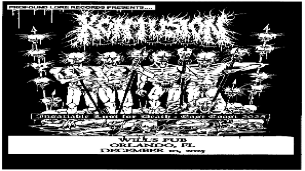 Kontusion, Pariah, and Insectile in Orlando