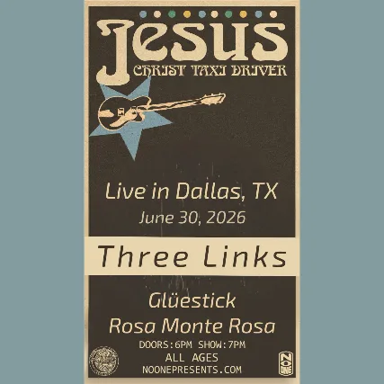 Jesus Christ Taxi Driver, Gluestick, Rosa Monte Rosa