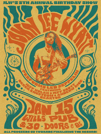 John Lee Wyatt's 5th Annual Birthday Show