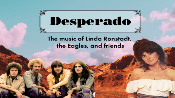 Desperado: The Music of Linda Ronstadt and Friends