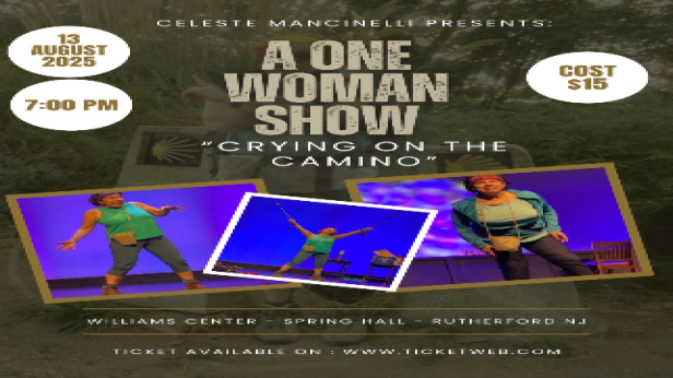 Broadway World Award Winner - A One Woman Show... "Crying On The Camino"