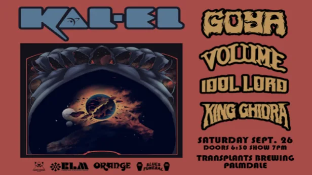 KAL-EL / GOYA / VOLUME / IDOL LORD / KING GHIDRA