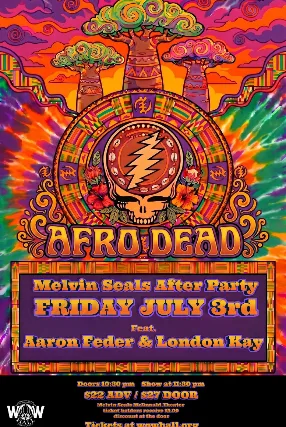 Melvin Seals After Party: Afro Dead feat Aaron Feder and London Kay