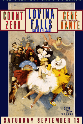 Lovina Falls, Count Zero, Gene Dante and The Future Starlets