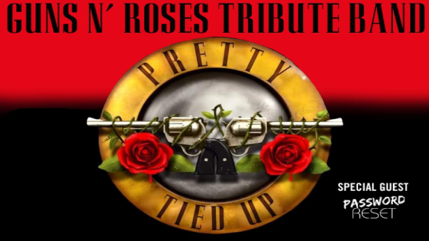 Guns N Roses Tribute: Pretty Tied Up w/guest Password Reset