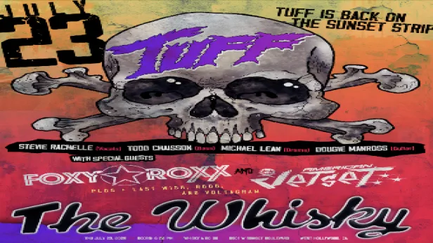 TUFF, Foxy Roxx, American Jetset, Last Wish, RODG, Voltagram